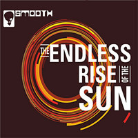 Smooth - The Endless Rise of the Sun