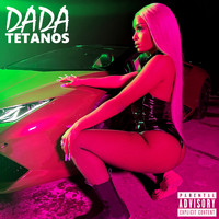 Dada - Tetanos (Explicit)