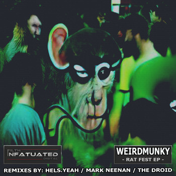 Weirdmunky - Rat Fest EP