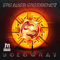 Freaked Frequency - Kolowrat