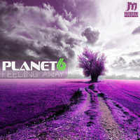 Planet 6 - Feeling Away