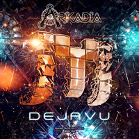 Arkadia - Dejavu