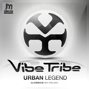 Vibe Tribe - Urban Legend