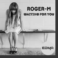Roger-M - Waiting For You