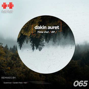Dakin Auret - Time Out EP