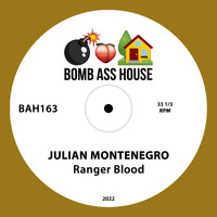 Julian Montenegro - Ranger Blood