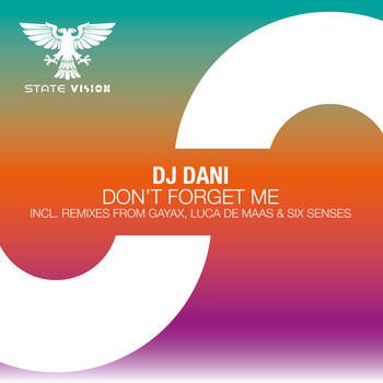 DJ Dani - Don't Forget Me