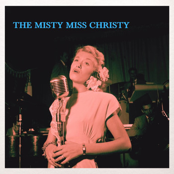 June Christy - The Misty Miss Christy