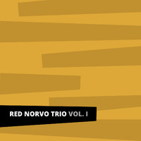 The Red Norvo Trio - Red Norvo Trio, Vol. 1