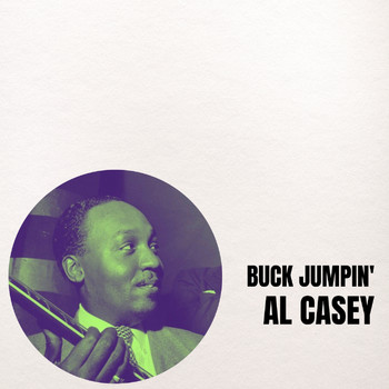 Al Casey - Buck Jumpin'