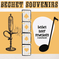 Sidney Bechet - Bechet Souvenirs