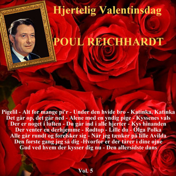 Poul Reichhardt - Hjertelig Valentinsdag Vol.5