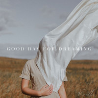Ruelle - Good Day For Dreaming