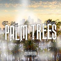D-Loc - Palm Trees (Explicit)