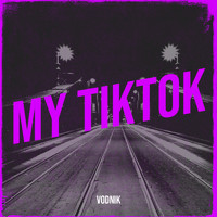 Vodnik - My TikTok (Explicit)