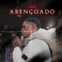 Lexx - Abençoado (Explicit)