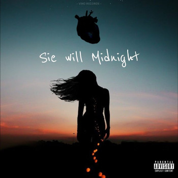 Midnight - Sie Will Midnight (Explicit)