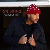 Lyfe Jennings - Accusing Me