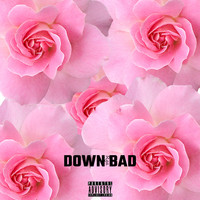 RGA - Down Bad (Explicit)