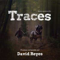David Reyes - Traces (Bande originale du film)