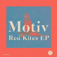 Motiv - Red Kites EP