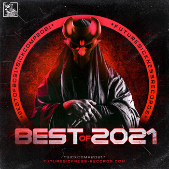 Various Artists - Future Sickness Best of 2021