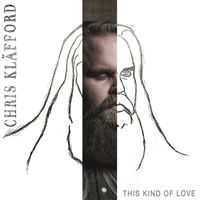 Chris Kläfford - This Kind Of Love
