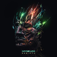 Myselor - Rebirth