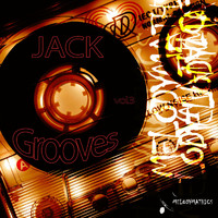 Melodymann - Jack & Grooves Vol.3