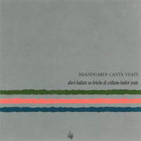Angelo Branduardi - Canta Yeats