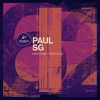 Paul SG - King's Town / Parts Of Me