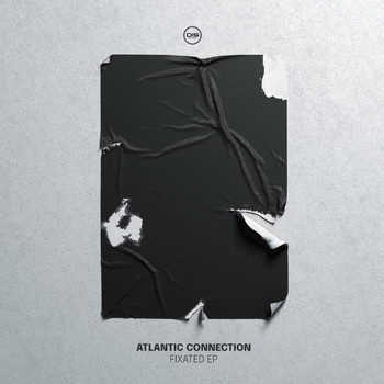 Atlantic Connection - Fixated EP