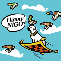 Nigo - I Know NIGO! (Explicit)