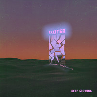 Exciter - Keep Growing
