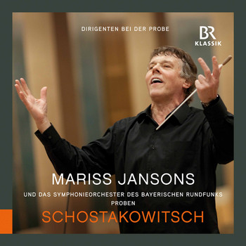 Bavarian Radio Symphony Orchestra / Mariss Jansons / Friedrich Schloffer - Shostakovich: Symphony No. 7 in C Major, Op. 60 "Leningrad" (Rehearsal Excerpts)