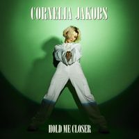 Cornelia Jakobs - Hold Me Closer (Eurovision Version)