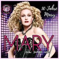 Mary - Noch singe ich