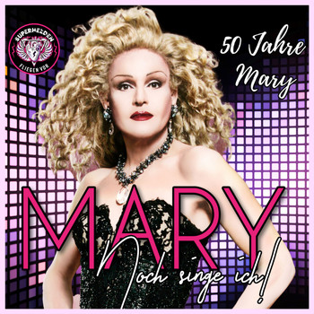 Mary - Noch singe ich