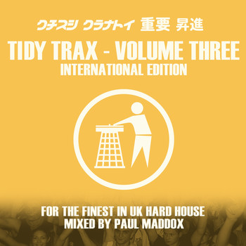 Various Artists - Tidy Trax Volume 3 - International Edition (Explicit)