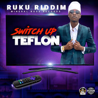 Teflon Young King - Switch Up (Explicit)