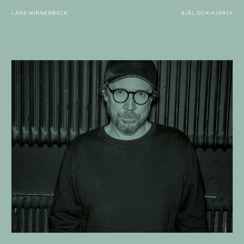 Lars Winnerbäck - Själ och hjärta