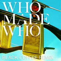 Whomadewho - Silence & Secrets (Black Coffee Remix)