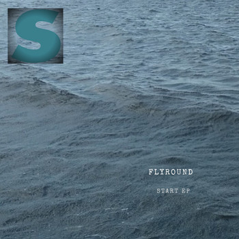 Flyround - Start EP