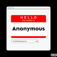Anonymous - Anonymous (Explicit)