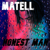 Matell - Honest Man: The Mixes (Explicit)