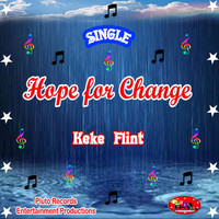 Keke Flint - Hope for Change (Radio Edit) (Radio Edit)