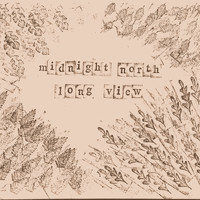 Midnight North - Long View