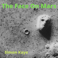 Simon Kaye - The Face On Mars
