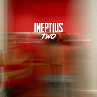 Ineptius - Two