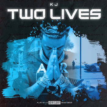 KJ - Two Lives (Explicit)